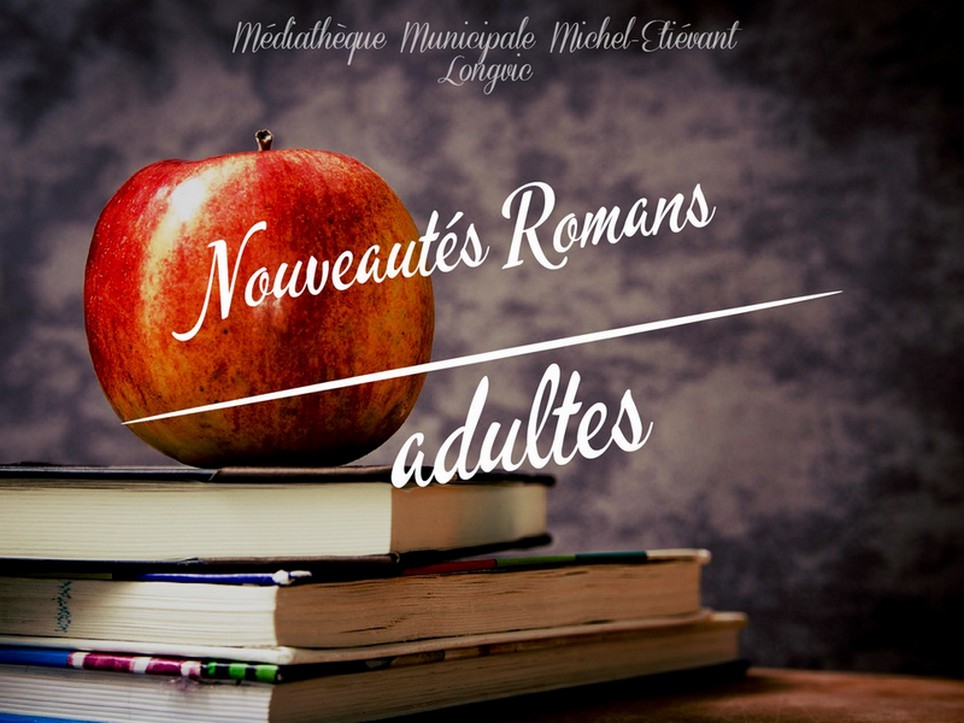 nouveautes romans adultes
